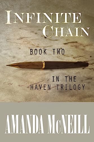 Infinite Chain: Book Two in the Haven Trilogy