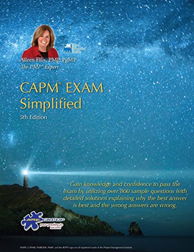 CAPM® Exam Simplified: Aligned to PMBOK Guide 5th Edition