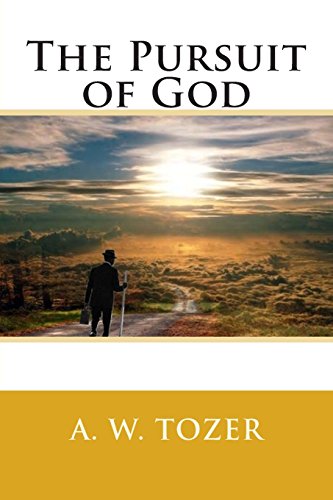The Pursuit of God - Click to Buy