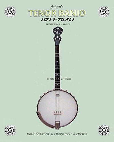 Johan's TENOR BANJO: Sets & Tunes - Click to Buy