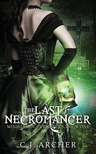 The Last Necromancer (Ministry of Curiosities) - Click to Buy
