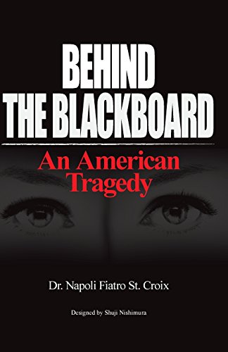 Behind The Blackboard: An American Tragedy - Click to Buy