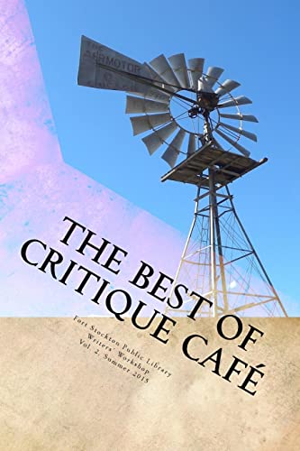 The Best of Critique Cafe: Summer 2015 - Click to Buy