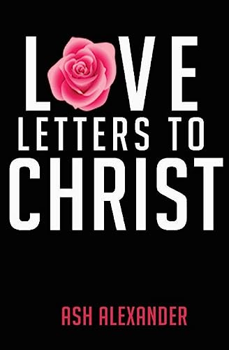 Love Letters To Christ - Click to Buy