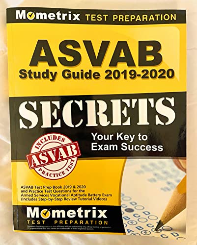 ASVAB Study Guide 2019-2020 Secrets: ASVAB Test Prep Book 2019 & 2020 and Practice Test Questions for the Armed Services Vocational Aptitude Battery Exam (Includes Step-by-Step Review Tutorial Videos) - Click to Buy