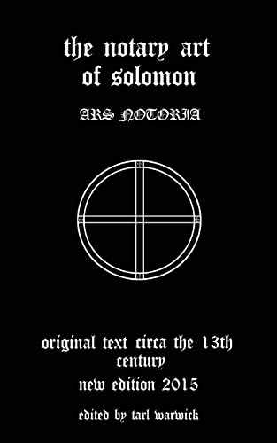 The Notary Art of Solomon: Ars Notoria - Click to Buy