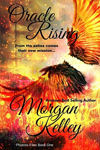Oracle Rising: ~ The Phoenix Files - Click to Buy