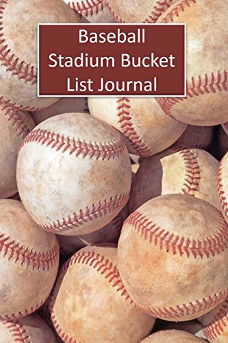 Baseball Stadium Bucket List Journal - Click to Buy