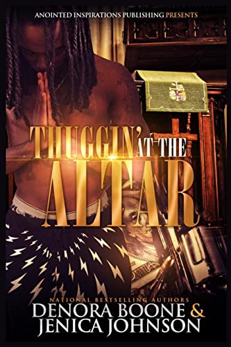 Thuggin' At The Altar - Click to Buy