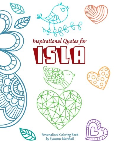 Inspirational Quotes for Isla: Personalized Coloring Book with Inspirational Quotes for Kids (Personalized Books) - Click to Buy