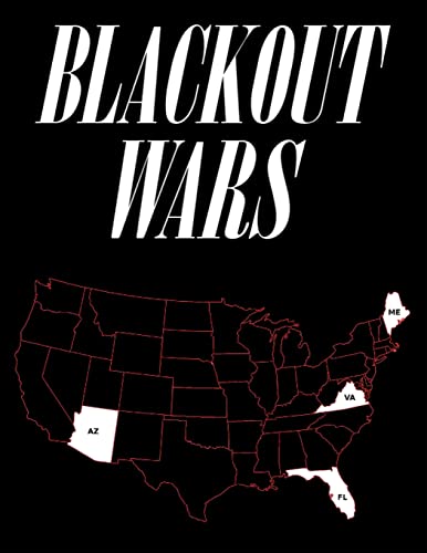 Blackout Wars: State Initiatives To Achieve Preparedness Against An Electromagnetic Pulse (EMP) Catastrophe - Click to Buy