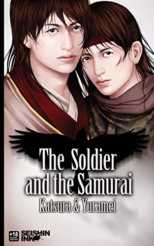 The Soldier and the Samurai: (Yaoi Novel) - Click to Buy