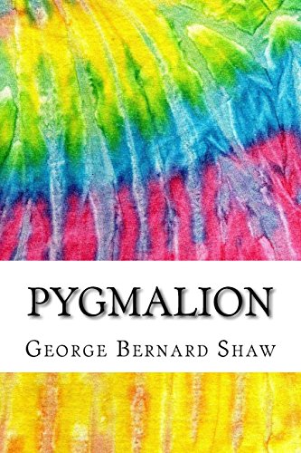 Pygmalion: Includes MLA Style Citations for Scholarly Secondary Sources, Peer-Reviewed Journal Articles and Critical Essays (Squid Ink Classics) - Click to Buy