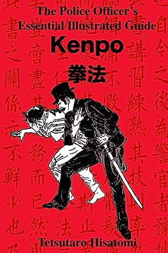 The Police Officer's Essential Illustrated Guide: Kenpo - Click to Buy