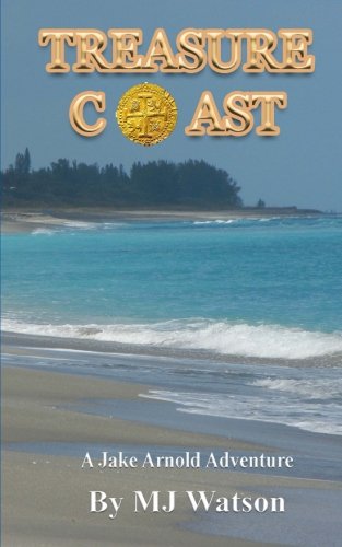 Treasure Coast: A Jake Arnold Adventure - Click to Buy