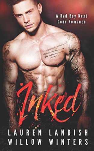Inked: A Bad Boy Next Door Romance - Click to Buy