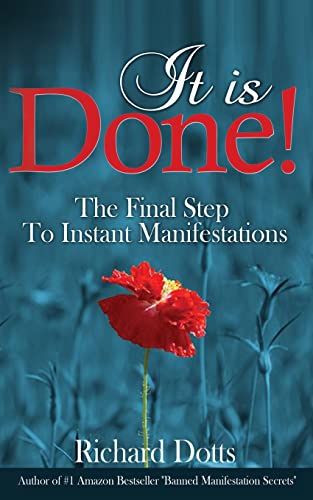 It Is Done!: The Final Step To Instant Manifestations - Click to Buy