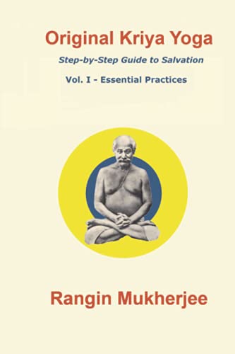 Original Kriya Yoga Volume I: Step-by-step Guide to Salvation - Click to Buy
