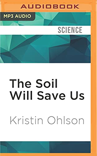Soil Will Save Us, The - Click to Buy