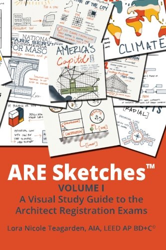 ARE Sketches: A Visual Study Guide to the Architect Registration Exams (Programming, Planning, and Practice) - Click to Buy