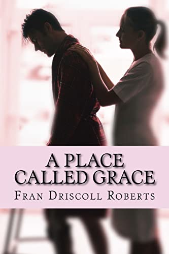 A Place Called Grace (Places) - Click to Buy