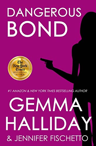 Dangerous Bond - Click to Buy
