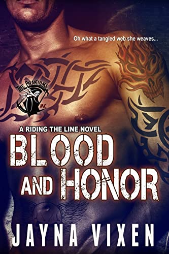 Blood and Honor (Riding the Line)
