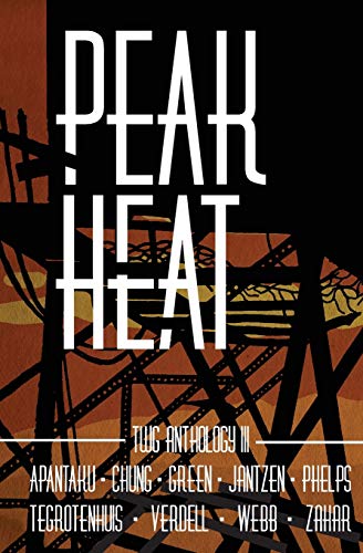 Peak Heat: A Dystopian Anthology - Click to Buy