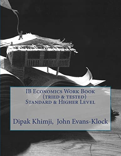 IB Economics Work Book (tried & tested) Standard & Higher Level - Click to Buy