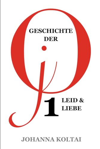 Geschichte der jO (German Edition)