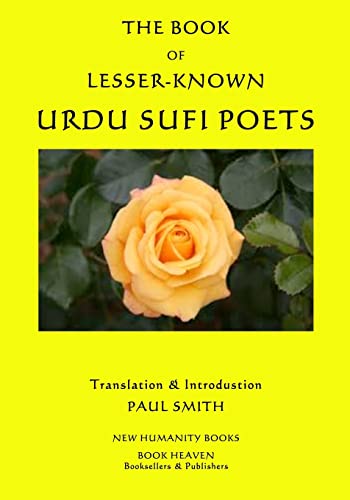 The Book of Lesser-Known Urdu Sufi Poets - Click to Buy