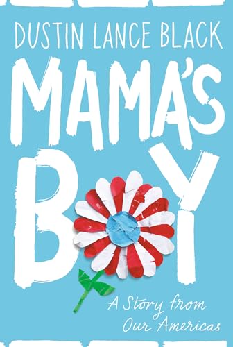 Mama's Boy: A Story from Our Americas - Click to Buy