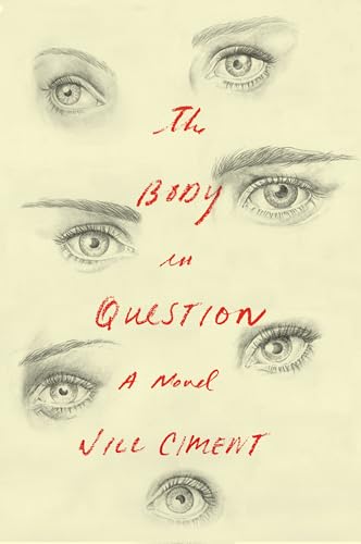 The Body in Question: A Novel - Click to Buy
