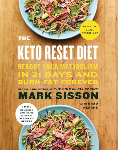 The Keto Reset Diet: Reboot Your Metabolism in 21 Days and Burn Fat Forever - Click to Buy