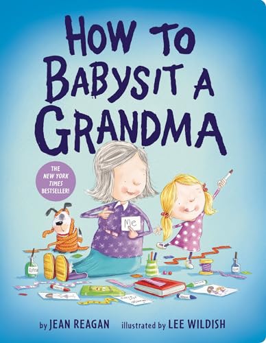 How to Babysit a Grandma - Click to Buy