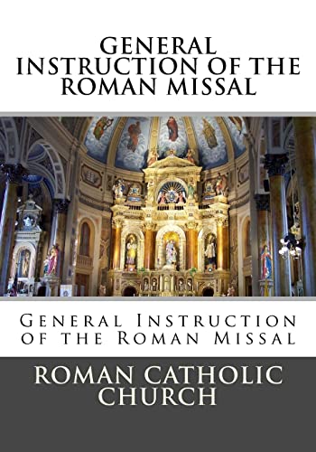 General Instruction Of The Roman Missal (G.I.R.M.) - Click to Buy