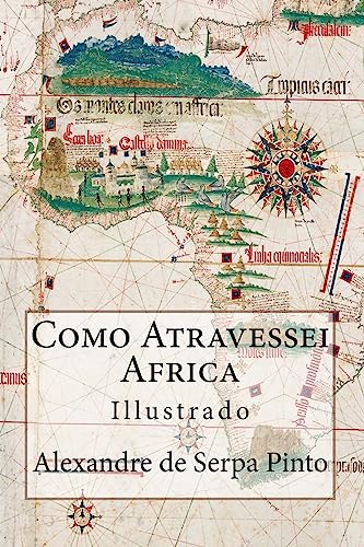 Como Atravessei Africa (Portuguese Edition): Illustrado - Click to Buy