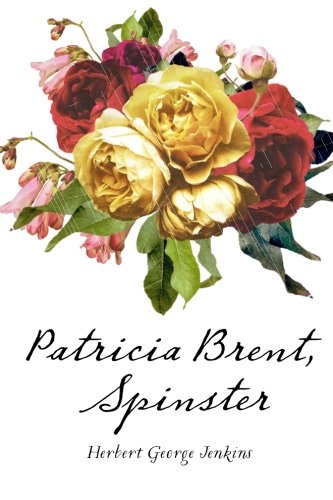 Patricia Brent, Spinster - Click to Buy
