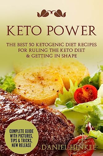 Keto Power: The Best 51 Ketogenic Diet Recipes For Ruling The Keto Diet & Getting in Shape (DH Kitchen) - Click to Buy