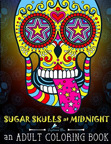 Sugar Skulls at Midnight Adult Coloring Book - Click to Buy