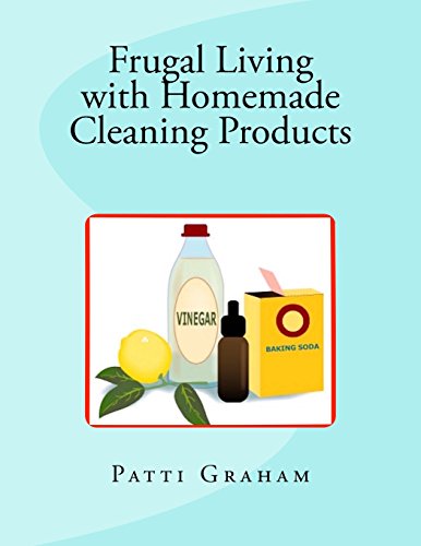 Frugal Living with Homemade Cleaning Products - Click to Buy