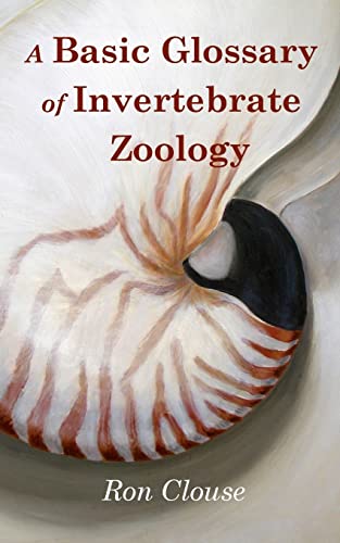 A Basic Glossary of Invertebrate Zoology - Click to Buy
