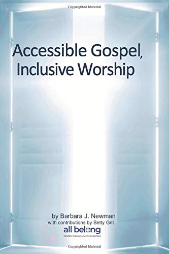 Accessible Gospel, Inclusive Worship - Click to Buy