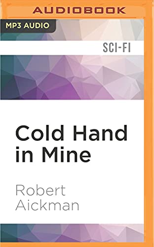 Cold Hand in Mine - Click to Buy