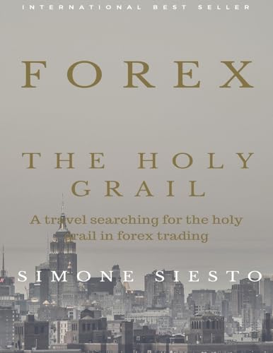 Forex The Holy Grail - Click to Buy