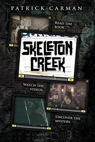Skeleton Creek #1 - Click to Buy