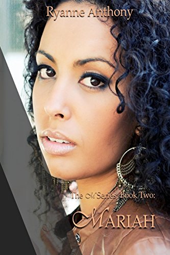 Mariah: The M Series, Book Two - Click to Buy