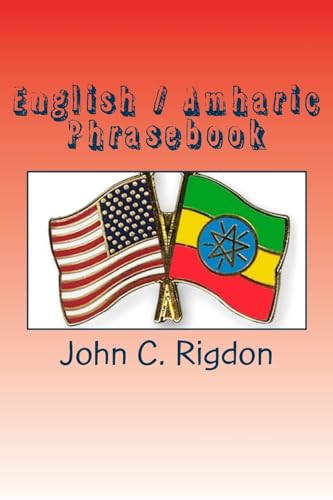 English / Amharic Phrasebook: Phrases and Dictionary for Communication in Ethiopia - Click to Buy