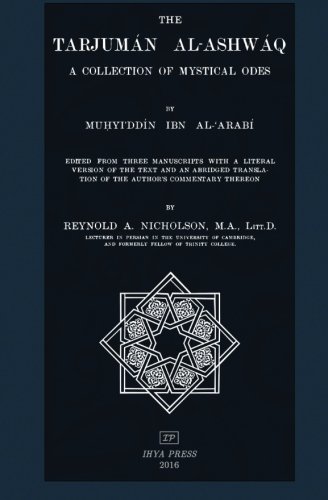 The Tarjuman al-Ashwaq: A Collection of Mystical Odes - Click to Buy