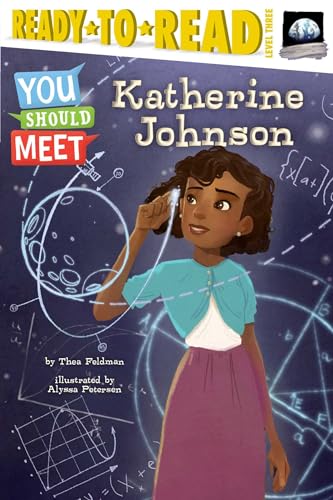 Katherine Johnson: Ready-to-Read Level 3 (You Should Meet) - Click to Buy